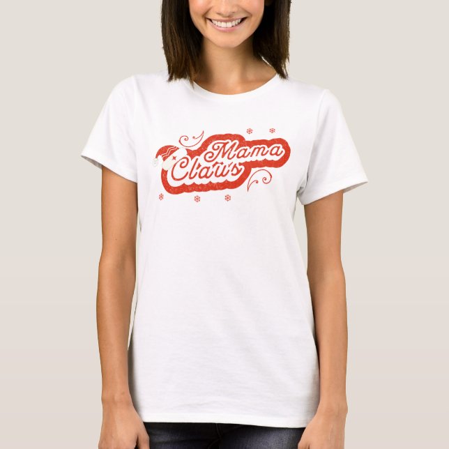 Mama Claus Christmas T - Shirt (Vorderseite)