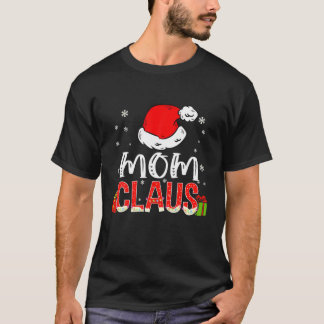 Mama Claus Weihnachten Weihnachtsdekorationen Pa T-Shirt