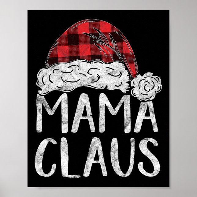 Mama Claus Weihnachts-Kostümgeschenk Weihnachtsman Poster (Vorne)
