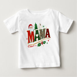 Mama Claus, Weihnachtsmutter Baby T-shirt