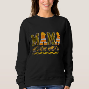 Mama Construction Bagger Kinder passende Familie R Sweatshirt