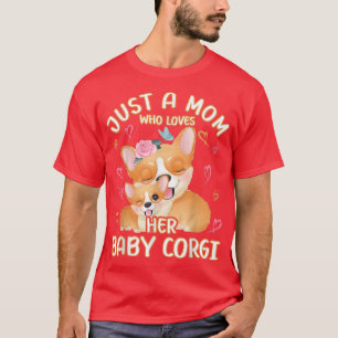 Mama Corgi Liebe nur eine Mama, die ihr Baby Corgi T-Shirt
