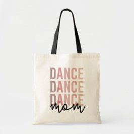 Mama | Dance Mama | Dancer Mama Geschenke Tragetasche