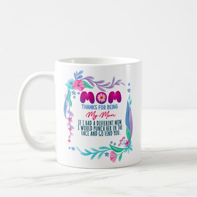 Mama Danke, dass du meine Mama bist Kaffeetasse (Links)