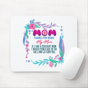 Mama Danke, dass du meine Mama bist Mousepad