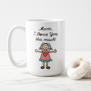Mama, dass ich dich so sehr Liebe habe Kaffeetasse