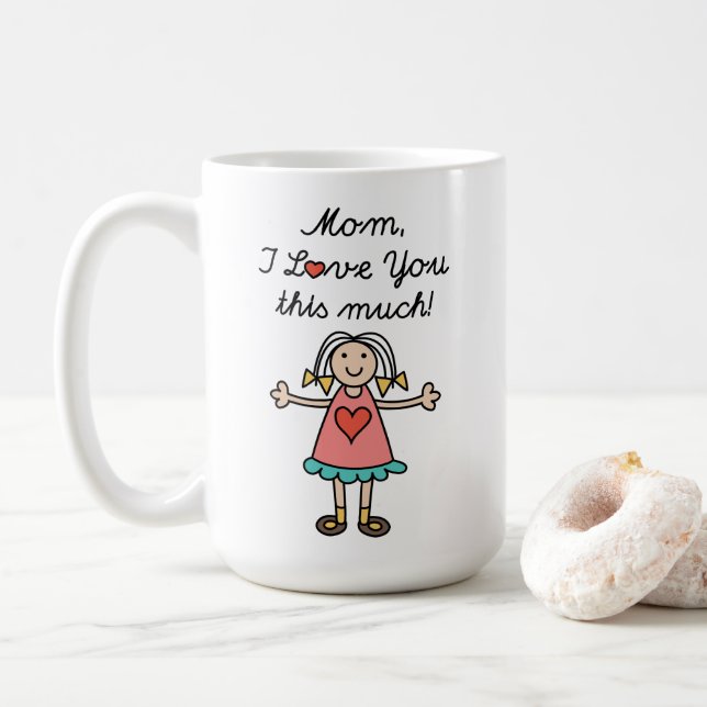 Mama, dass ich dich so sehr Liebe habe Kaffeetasse (Mit Donut)