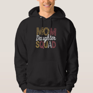 Mama Daughter Squad Matching Family Leopard Cheeta Hoodie
