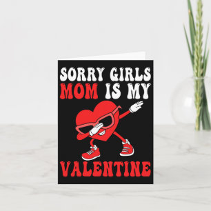 Mama Day Boys Kids Sorry Girls Mommy ist mein Vale Karte