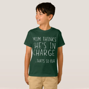 Mama denkt, dass sie verantwortlich ist, das ist T-Shirt