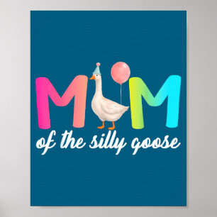 Mama der albernen Gans zum ersten Geburtstag Famil Poster