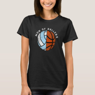 Mama der Baller Volleyball Basketball Mama T-Shirt