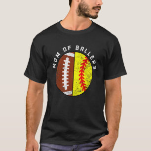 Mama der Ballers Football Softball Mama T-Shirt