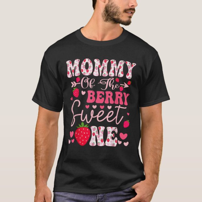 Mama der Berry Sweet One Strawberry 1St Birthd T-Shirt (Vorderseite)