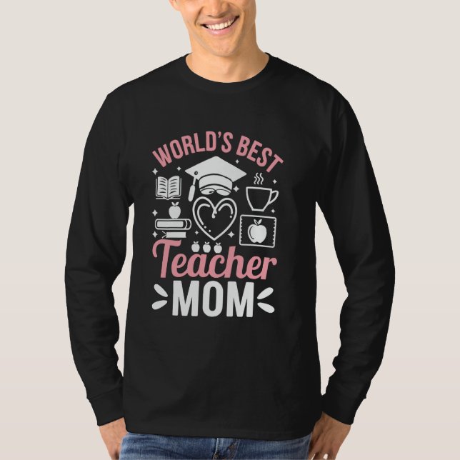 Mama der besten Lehrer T-Shirt (Vorderseite)