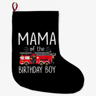 Mama der Birthday Boy Fire Truck Feuerwehrmann Großer Weihnachtsstrumpf