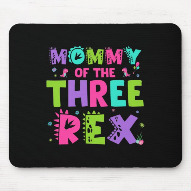 Mama der drei Rex lustige süße Dinosaurier Mousepad (Vorne)