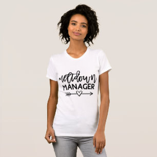 Mama der Einschmelzenmanager T-Shirt