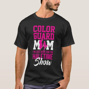 Mama der Farbwache zur Halbzeit anzeigen Marching- T-Shirt