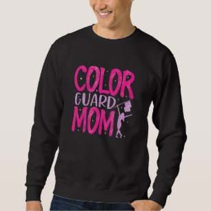Mama der Farbwächter Marching Band School Mama Mot Sweatshirt