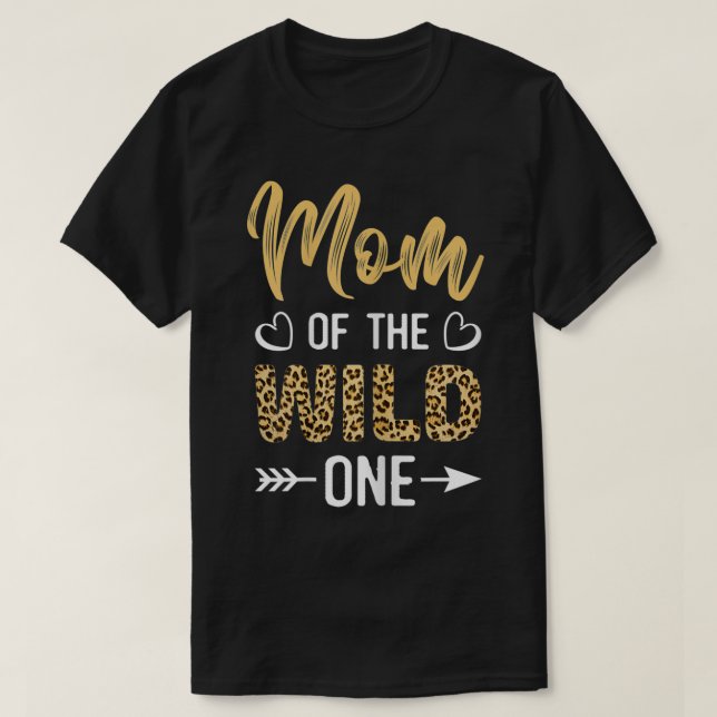 Mama der Frauen des Wilden Ein Kleinkind 1. Geburt T-Shirt (Design vorne)