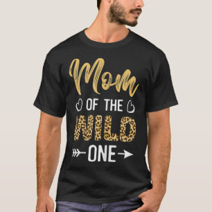 Mama der Frauen des Wilden Ein Kleinkind 1. Geburt T-Shirt