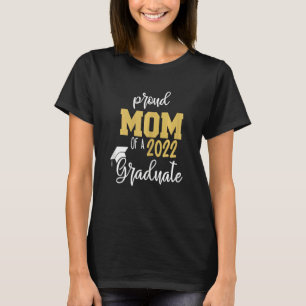 Mama der Frauen mit Stolz 2022 Abschluss Klasse 20 T-Shirt
