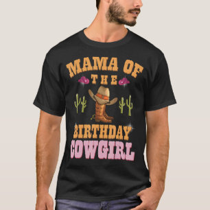 Mama der Geburtstagscowgirl Western-Themen-Mädchen T-Shirt