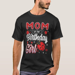 Mama der Geburtstagsfamilie Ladybug Birthday T T-Shirt
