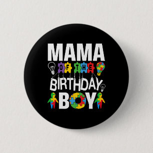 Mama der Geburtstagsjunge Autismus-Mama Button