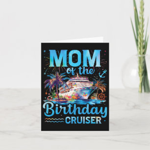 Mama der Geburtstagskreuzung Funny Cruise Geburtst Karte
