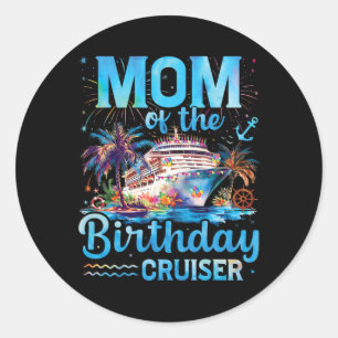 Mama der Geburtstagskreuzung Funny Cruise Geburtst Runder Aufkleber