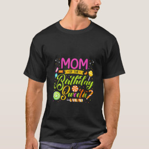 Mama der Geburtstagsparty Sweetie Candy Geburtstag T-Shirt