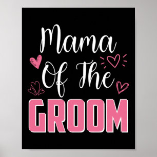 Mama der Groom Familie Hochzeitsfeier zu Poster