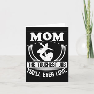 Mama Der härteste Job, den Sie je Mütter Tag der L Karte