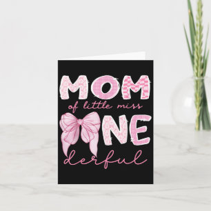 Mama der kleinen Miss Onederful First Birthday Gir Karte
