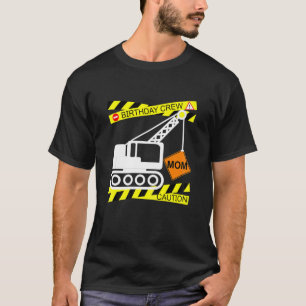 Mama der Konstruktion des Lkw-Baugewerbes T-Shirt