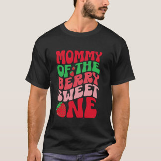 Mama der süßen Beereneins Erdbeere 1. Geburtstag T-Shirt