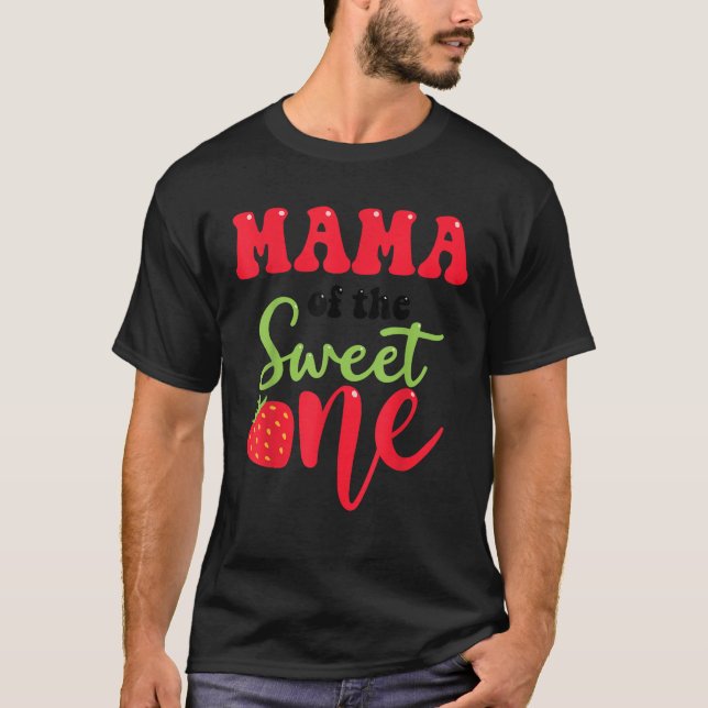 Mama der Sweet One Strawberry Summer First Birt T-Shirt (Vorderseite)