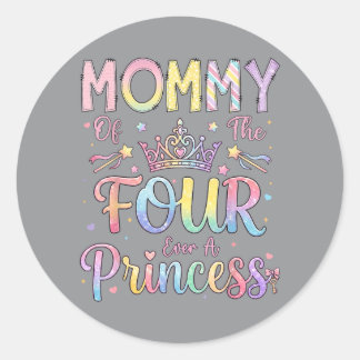 Mama der vier Prinzessin 4. Geburtstag Mädchen Runder Aufkleber
