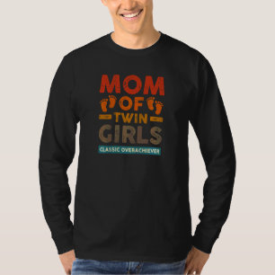 Mama der weiblichen Zwillingsmädchen - Klassische  T-Shirt