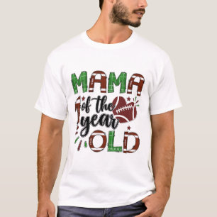 Mama des 1-jährigen Footll 1. Jahr her Geburtst T-Shirt