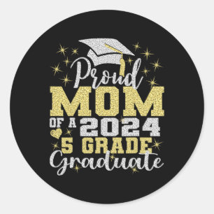 Mama des 5. Graduate 2024 Runder Aufkleber