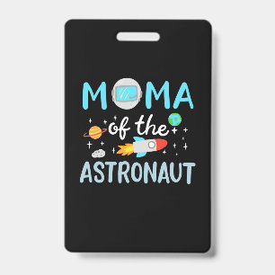 Mama des Astronauten Ausweis