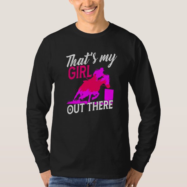 Mama des Barrel Racing Horse, das ist mein Mädchen T-Shirt (Vorderseite)