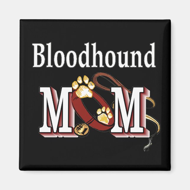 Mama des Bluthundes Magnet (Vorne)