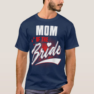 Mama des Brautparty der Braut-Hochzeitsfeier T-Shirt