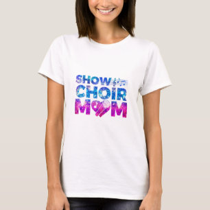 Mama des Chors anzeigen T-Shirt