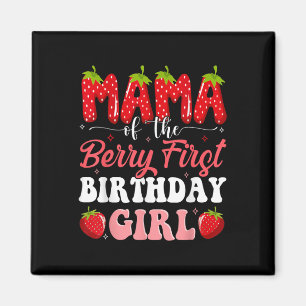 Mama des ersten Geburtstages der Girl Strawberr Magnet