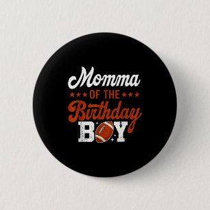 Mama des Fußball-Geburtstagskindes 1. Geburtstag Button